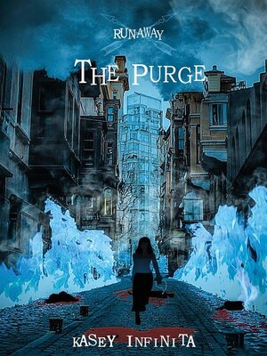 cover image of Runaway--The Purge--Volume 3